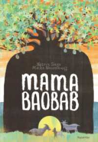 Mama Baobab （2023. 56 S. 24 cm）