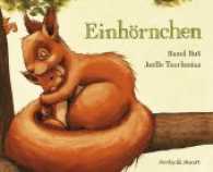 Einhörnchen （3. Aufl. 2012. 32 S. m. zahlr. bunten Bild. 26 cm）