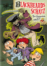 Blackbeards Schatz : Eine Piratengeschichte mit den Abrafaxen (Mosaik) （3., bearb. Aufl., überarb. Aufl. 2020. 48 S. durchgängig far）