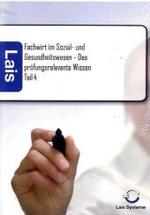 Fachwirt im Sozial- und Gesundheitswesen - Das prüfungsrelevante Wissen Tl.4 （2010. 203 S. 210 mm）
