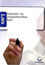 Küchenmeister - Das prüfungsrelevante Wissen Tl.2 （2010. 224 S. 210 mm）