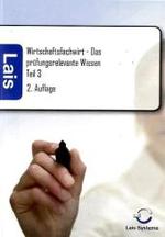 Wirtschaftsfachwirt - Das prüfungsrelevante Wissen Tl.3 （2. Aufl. 2010. 400 S. 210 mm）
