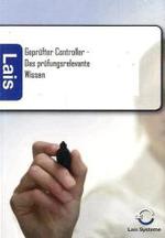 Geprüfter Controller - Das prüfungsrelevante Wissen （2011. 400 S. 210 mm）