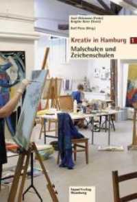 Kreativ in Hamburg - Malschulen und Zeichenschulen Bd.1 : Malschulen und Zeichenschulen (Kreativ in Hamburg 1) （1., Auflage. 2010. 224 S. durchg. vierfarb. Fotos, teilweise ganz- ode）