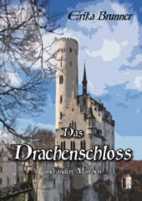 Das Drachenschloss und andere Märchen （2012. 105 S. 18.5 cm）
