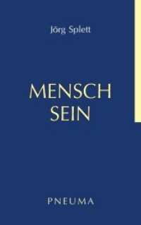 Mensch Sein （2019. 181 S. 21.5 cm）