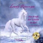 Lady Rowena, 1 MP3-CD : Die Kraft der Göttin in dir. 197 Min. （2009. 14,5 cm）