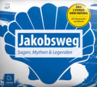 Jakobsweg - Sagen, Mythen und Legenden, 2 Audio-CDs : Eine sagenhafte Reise auf dem Camino de Santiago.. Lesung. 150 Min.. Lesung (Ländersagen - Sagen, Mythen und Legenden der Welt Nr.6) （1. Aufl. 2014. Mit Booklet. 12.5 x 14 cm）