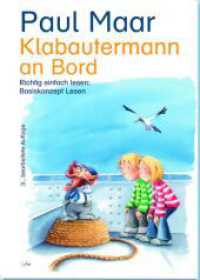 Klabautermann an Bord : Basiskonzept Lesen: Richtig einfach lesen, komplett nachhaltige Ökoprokuktion. Großdruckausgabe （3., ETR, HRE. 2024. 64 S. große Aquarell-Kreide-Illustrationen v）