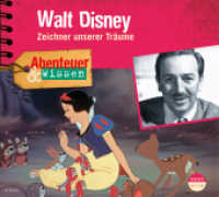 Abenteuer & Wissen: Walt Disney, 1 Audio-CD : Zeichner unserer Träume. 80 Min.. Lesung (Abenteuer & Wissen) （2016. 12.5 x 13.9 cm）