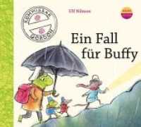 Kommissar Gordon, 1 Audio-CD : Ein Fall für Buffy. 80 Min.. Lesung. (Kommissar Gordon Tl.4) （1. 2017. 1 S. 12.5 x 13.9 cm）