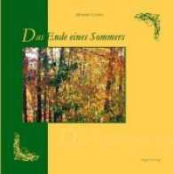 Ende eines Sommers （2012. 28 S. 20 cm）