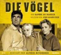 Die Vögel, 3 Audio-CD, 3 MP3 : Jens Wawrczeck liest - verfilmt von Hitchcock. 100 Min. (Jens Wawrczeck liest - verfilmt von Hitchcock .#11) （Neuauflage. 2018. Der Schrecken ist nur einen Flügelschlag entfer）