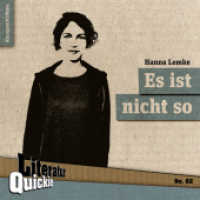 Es ist nicht so : Kurzgeschichten (Literatur-Quickie 62) （1. Aufl. 2013. 32 S. 12 cm）