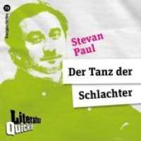 Der Tanz der Schlachter : Kurzgeschichten (Literatur-Quickie Bd.70) （Neuausg. 2014. 40 S. 12 cm）