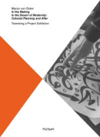 In the Making : In the Desert of Modernity: Colonial Planning and After (Polypen) （2023. 240 S.）