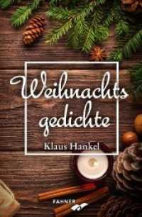 Weihnachtsgedichte （2019. 46 S. 19 cm）