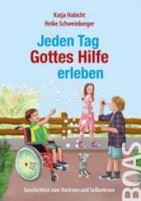 Jeden Tag Gottes Hilfe erleben : Geschichten zum Vorlesen und Selberlesen (Jeden Tag Gott erleben .2) （2019. 96 S. 21 cm）