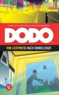 DODO - Von Lichtwiese nach Dunkelstadt : Fantasy-Märchen ab 8,5 Jahren （2016. 400 S. 221 mm）
