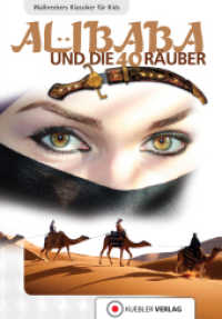 Ali Baba und die vierzig Räuber : Walbreckers Klassiker. Ungekürzte Ausgabe (Walbreckers Klassiker - Nacherzählungen) （2010. 112 S. 18 cm）