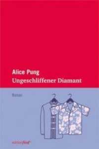 Ungeschliffener Diamant : Roman (edition fünf 11) （1., Auflage. 2012. 344 S. 19 cm）