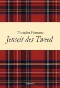 Jenseit des Tweed : Bilder und Briefe aus Schottland （2. Aufl. 2013. 215 S. 20.5 cm）