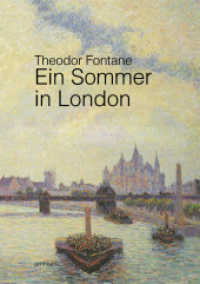 Ein Sommer in London （2014. 151 S. 21 cm）