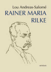 Rainer Maria Rilke （2014. 80 S. 210 mm）