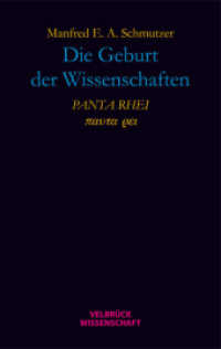 PANTA RHEI : Die Geburt der Wissenschaften (Velbrück Wissenschaft) （1., Auflage. 2011. 472 S. 22.1 cm）