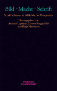 BILD MACHT SCHRIFT : Schriftkulturen in bildkritischer Perspektive (Velbrück Wissenschaft) （1., Auflage. 2011. 320 S. 22.1 cm）