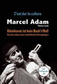 Kleinkunst ist kein Rock'n'Roll - C'est dur la culture - mit CD : Aus dem Leben eines musikalischen Grenzgängers （2015. 136 S. 21 cm）