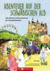 Abenteuer auf der Schwäbischen Alb - Lilly, Nikolas und das Geheimnis der Schnupftabakdose : Kinder Reiseführer und Ferienabenteuer auf der Schwäbischen Alb (Lilly und Nikolas) （2. Aufl. 2017. 116 S. 35 Abb. 21.8 cm）