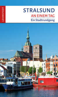 Stralsund an einem Tag : Ein Stadtrundgang (An einem Tag) （5., überarb. Aufl. 2024. 48 S. 66 Farbfotos, 1 Ktn. 20 cm）