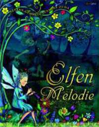 Elfenmelodie （2012. 40 S. 28 cm）