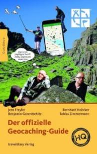 Der offizielle Geocaching-Guide （2016. 216 S. 72 Farbfotos, 47 Farbabb. 190 mm）