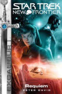 Star Trek - New Frontier - Excalibur: Requiem (Star Trek - New Frontier Bd.7) （2013. 260 S. 18 cm）