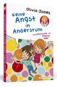 Keine Angst in Andersrum : Eine Geschichte vom anderen Ufer （2018. 56 S. 23.5 cm）