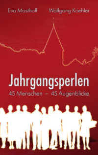 Jahrgangsperlen : 45 Menschen - 45 Augenblicke （2017. 202 S. Schwarz-Weiß-Portraits. 19 cm）