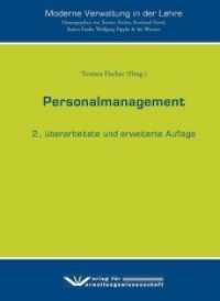 Personalmanagement (PöS - Personalmanagement im öffentlichen Sektor) （2., überarb. Aufl. 2015. 396 S. 210 mm）