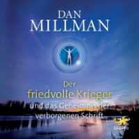 Der friedvolle Krieger und das Geheimnis der verborgenen Schrift, 1 Audio-CD : 480 Min.. CD Standard Audio Format. Gekürzte Ausgabe （2017. 12.4 x 14 cm）