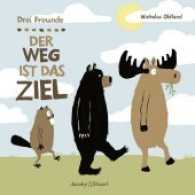 Drei Freunde: Der Weg ist das Ziel (Drei Freunde Bd.5) （3. Aufl. 2014. 32 S. m. zahlr. bunten Bild. 210 mm）