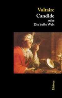 Candide oder Die beste Welt （2013. 132 S. 205 mm）