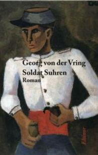 Soldat Suhren : Roman （2016. 264 S. 22 cm）