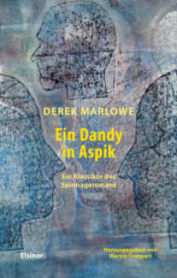 Ein Dandy in Aspik : Ein Klassiker des Spionageromans （2023. 232 S. 22 cm）