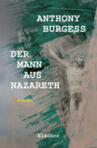 Der Mann aus Nazareth : Roman （2025. 372 S. 22 cm）