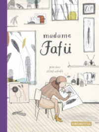 Madame Fafü : Bilderbuch （2019. 32 S. 29.4 cm）