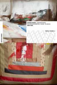 Entanglements : Genderdiskurse textiler Handarbeiten, Bilder, Techniken (Textile Studies 11) （2024. 292 S. mit 142 meist farbigen Abbildungen. 240 mm）