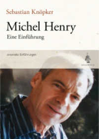 Michel Henry : Eine Einführung (onomato Einführungen) （2013. 180 S. 187 mm）