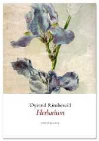 Herbarium : Gedichte （2011. 85 S. 21 cm）