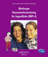 Marburger Konzentrationstraining für Jugendliche (MKT-J) （5. Aufl. 2024. 240 S. farb. Abb. 29.7 cm）